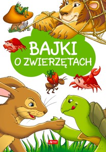Bajki o zwierzętach [KSIĄŻKA]