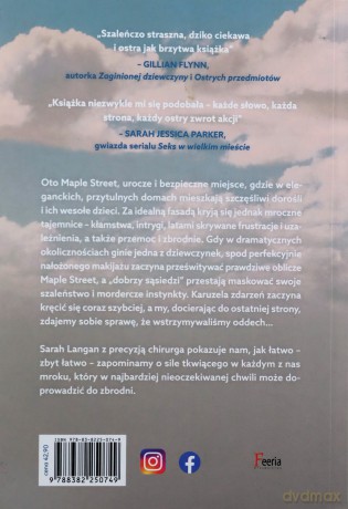 Dobrzy sąsiedzi. Kiedy zło mieszka tuż obok ciebie - Sarah Langan [KSIĄŻKA]