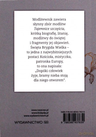 Tajemnica szczęścia. Modlitwy na cześć Ran Jezusa Chrystusa - Św.Brygida Wielka [KSIĄŻKA]