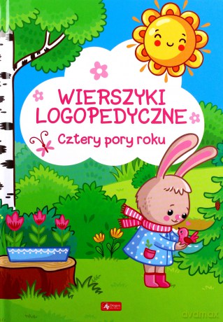 Wierszyki logopedyczne. Cztery pory roku [KSIĄŻKA]