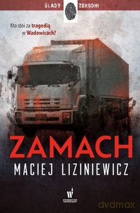 Zamach - Maciej Liziniewicz [KSIĄŻKA]