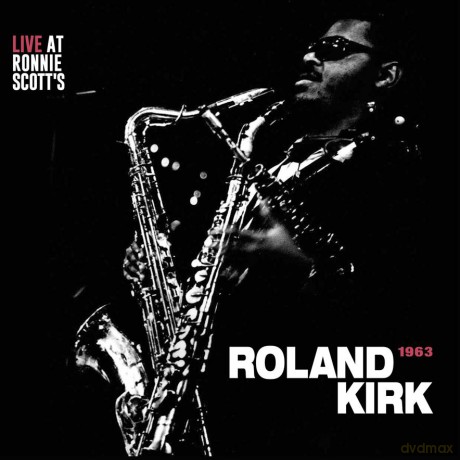 Rahsaan Roland Kirk: Live At Ronnie Scott's 1963 (RSD) [2xWinyl]