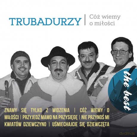 Trubadurzy: The best - Cóż wiemy o miłości [Winyl]