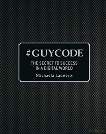 #Guy Code - Michaela Launerts [KSIĄŻKA]
