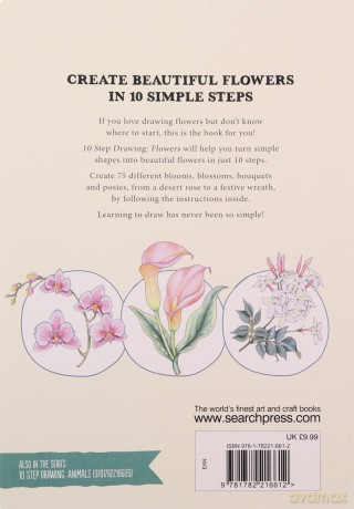 10 Step Drawing: Flowers: Draw 75 flowers in 10 easy steps - Mary Woodin [KSIĄŻKA]