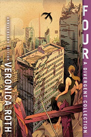 Four: A Divergent Collection: The New 10Th Anniversary Edition Of The Bestselling Ya Series - Veronica Roth [KSIĄŻKA]