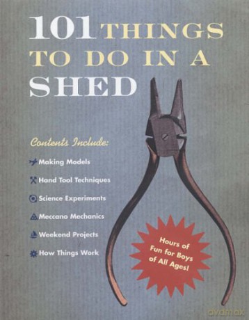 101 Things To Do In A Shed - Rob Beattie [KSIĄŻKA]