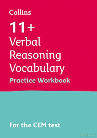 11+ Verbal Reasoning Vocabulary Practice Workbook: For the CEM Tests Collins 11+ Practice - Collins 11+ [KSIĄŻKA]