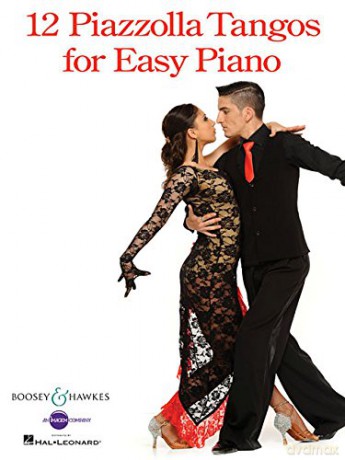 12 Piazzolla Tangos for Easy Piano - Astor Piazzolla [KSIĄŻKA]
