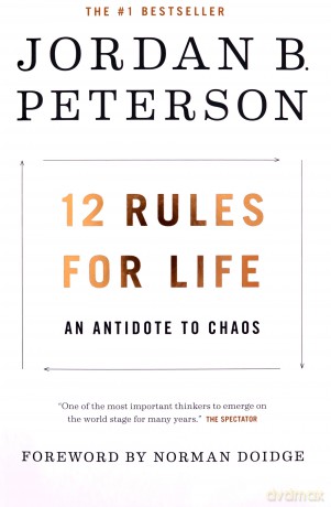 12 Rules for Life - Jordan B. Peterson [KSIĄŻKA]