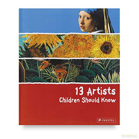 13 Artists Children Should Know [KSIĄŻKA]