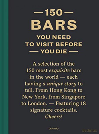 150 Bars You Need to Visit Before You Die - Jurgen Lijcops [KSIĄŻKA]