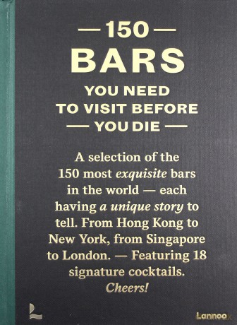 150 Bars You Need to Visit Before You Die - Jurgen Lijcops [KSIĄŻKA]