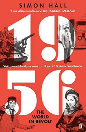 1956, The World in Revolt - Simon Hall [KSIĄŻKA]