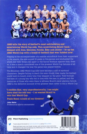 1982 Brazil: The Glorious Failure: The Day Football Died - Stuart Horsfield [KSIĄŻKA]