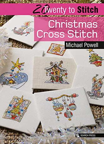 20 to Stitch: Christmas Cross Stitch Twenty to Make - Michael Powell [KSIĄŻKA]