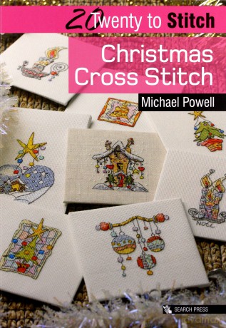 20 to Stitch: Christmas Cross Stitch Twenty to Make - Michael Powell [KSIĄŻKA]