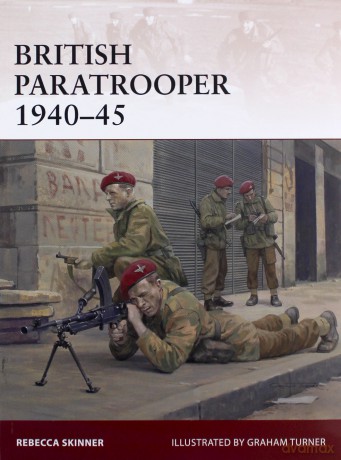 British Paratrooper 1940-45: 174 (Warrior) - Rebecca Skinner [KSIĄŻKA]