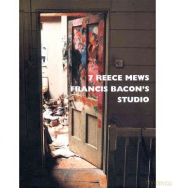 7 Reece Mews Francis Bacon's Studio - John Edwards [KSIĄŻKA]