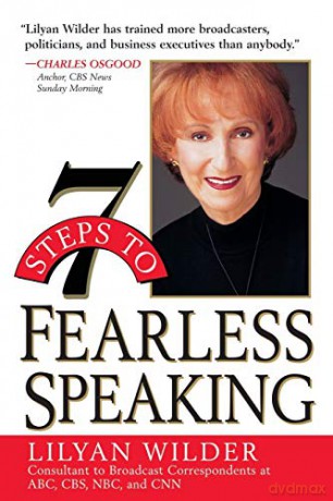 7 Steps to Fearless Speaking - Lilyan Wilder [KSIĄŻKA]