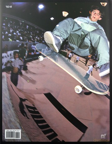'93 til: A Photographic Journey Through Skateboarding in the 1990s - Pete Thompson [KSIĄŻKA]