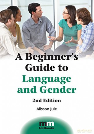A Beginner's Guide to Language and Gender MM Textbooks: 13 - Allyson Jule [KSIĄŻKA]