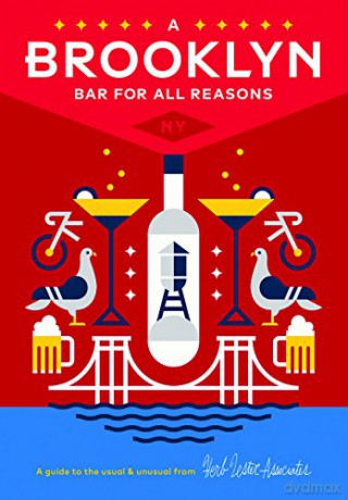 A Brooklyn Bar for All Reasons Herb Lester - John Hammer [KSIĄŻKA]