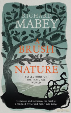 A Brush With Nature: Reflections on the Natural World - Richard Mabey [KSIĄŻKA]