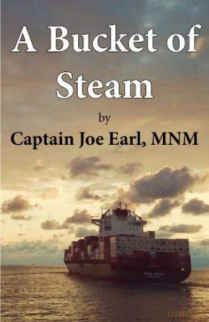 A Bucket of Steam - Captain Joe Earl MNM [KSIĄŻKA]
