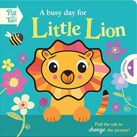 A busy day for Little Lion Push Pull Stories - Holly Hall [KSIĄŻKA]