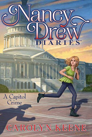 A Capitol Crime, 22 Nancy Drew Diaries - Carolyn Keene [KSIĄŻKA]