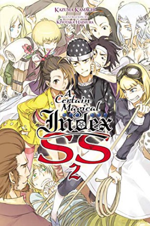 A Certain Magical Index SS, Vol. 2 light novel: 24 A Certain Magical Index Light Novel - Kazuma Kamachi [KSIĄŻKA]