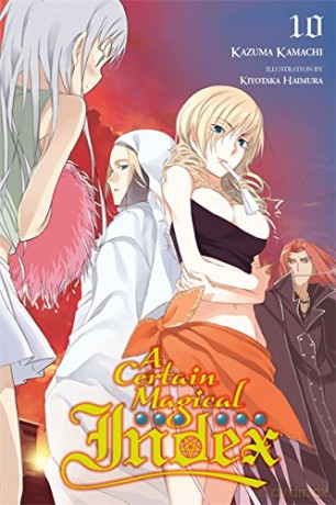 A Certain Magical Index, Vol. 10 light novel - Kazuma Kamachi [KOMIKS]