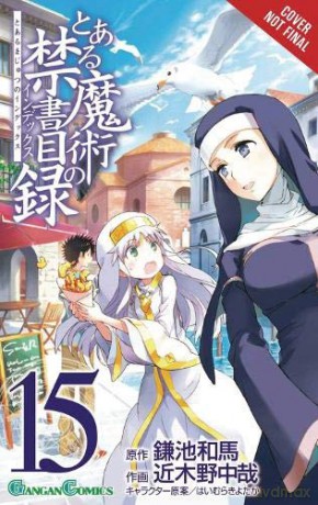 A Certain Magical Index, Vol. 15 Manga Certain Magical Index Manga - Kazuma Kamachi [KSIĄŻKA]