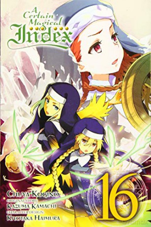 A Certain Magical Index, Vol. 16 manga Certain Magical Index Manga - Kazuma Kamachi [KSIĄŻKA]