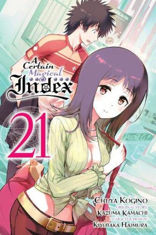 A Certain Magical Index, Vol. 21 manga Certain Magical Index Manga - Kazuma Kamachi [KSIĄŻKA]
