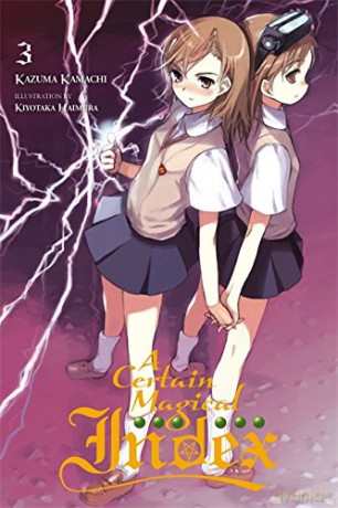A Certain Magical Index, Vol. 3 light novel - Kazuma Kamachi [KOMIKS]