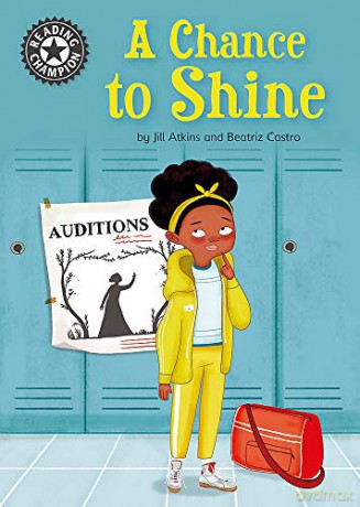 A Chance to Shine: Independent Reading 18 Reading Champion - Jill Atkins [KSIĄŻKA]