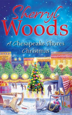 A Chesapeake Shores Christmas: Book 4 A Chesapeake Shores Novel - Sherryl Woods [KSIĄŻKA]