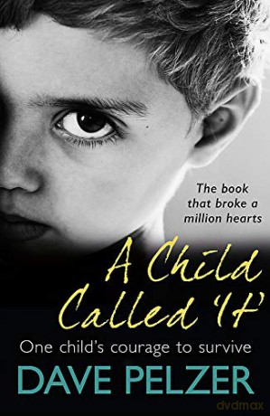 A Child Called It - Dave Pelzer [KSIĄŻKA]