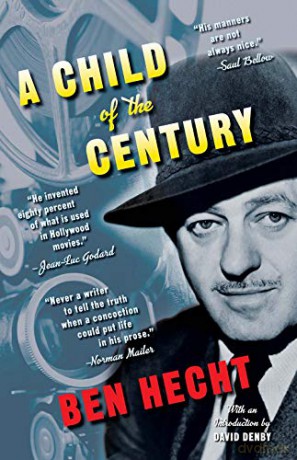 A Child of the Century - Ben Hecht [KSIĄŻKA]