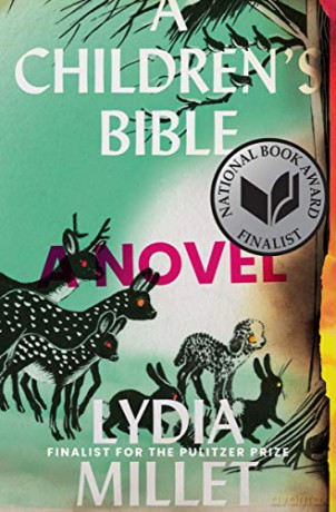 A Children's Bible: A Novel - Lydia Millet [KSIĄŻKA]