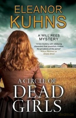 A Circle of Dead Girls: 8 A Will Rees Mystery, 8 - Eleanor Kuhns [KSIĄŻKA]