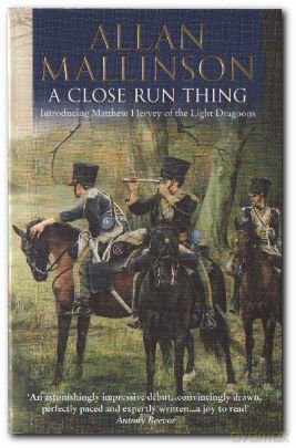 A Close Run Thing - Allan Mallinson [KSIĄŻKA]