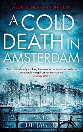 A Cold Death in Amsterdam Lotte Meerman - Anja de Jager [KSIĄŻKA]
