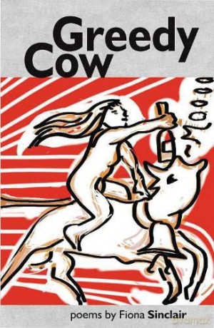 Greedy Cow - Fiona Sinclair [KSIĄŻKA]