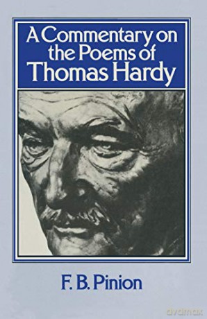 A Commentary on the Poems of Thomas Hardy - F. B. Pinion [KSIĄŻKA]