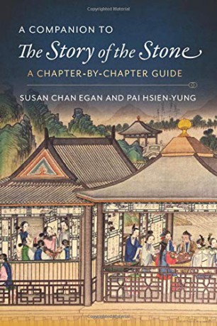 A Companion to The Story of the Stone: A Chapter-by-Chapter Guide - Kenneth Hsien-Yung Pai [KSIĄŻKA]