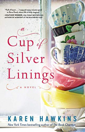 A Cup of Silver Linings, 2 Dove Pond - Karen Hawkins [KSIĄŻKA]
