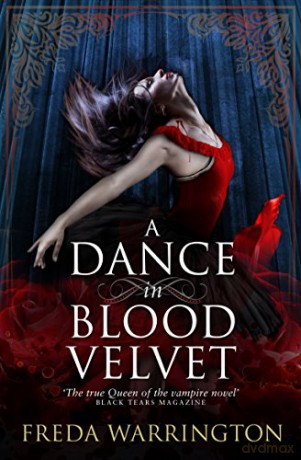 A Dance in Blood Velvet Blood Wine Sequence - Freda Warrington [KSIĄŻKA]